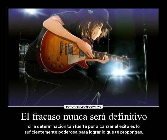 El fracaso nunca será definitivo - 