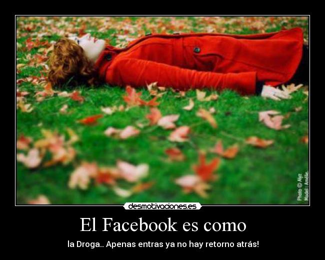 El Facebook es como - 