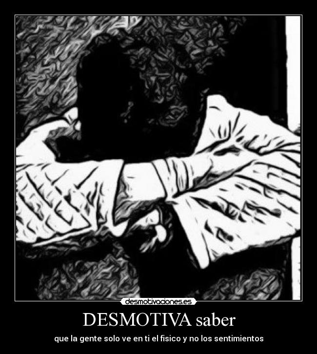 DESMOTIVA saber -