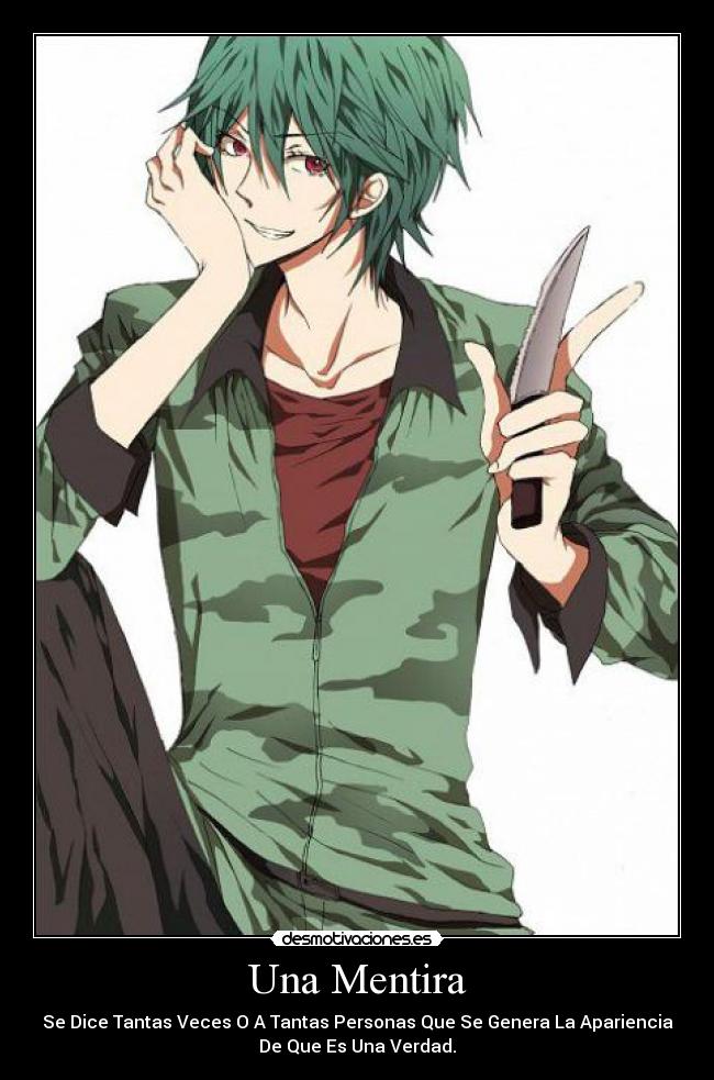 carteles mentira yandere gore mentira verdad happy tree friends desmotivaciones