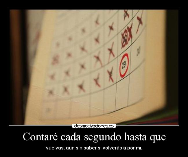 carteles este mega hace que mis lagrimas caigan mientras escribo cada una sus palabras desmotivaciones