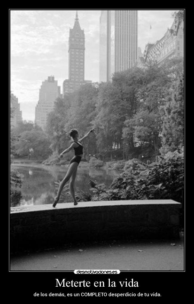 carteles vida ballet vida desmotivaciones