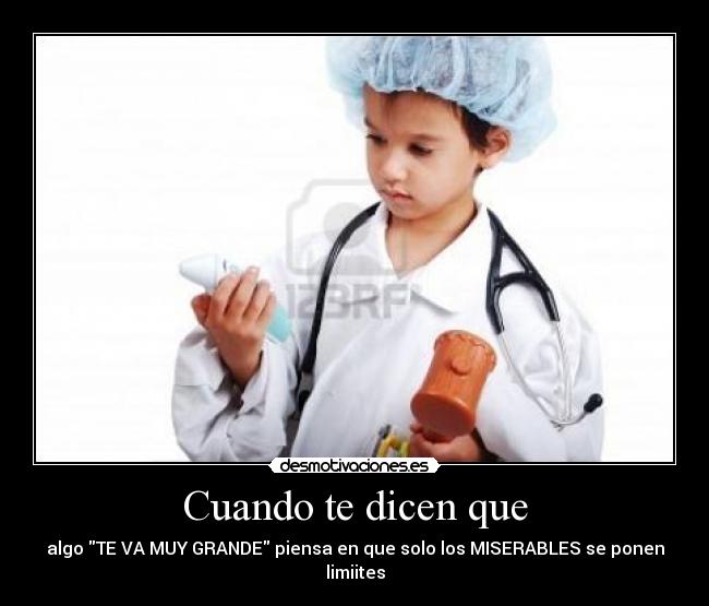 Cuando te dicen que - 