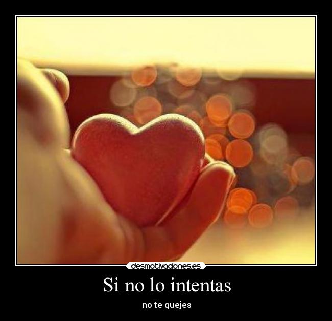 Si no lo intentas - 
