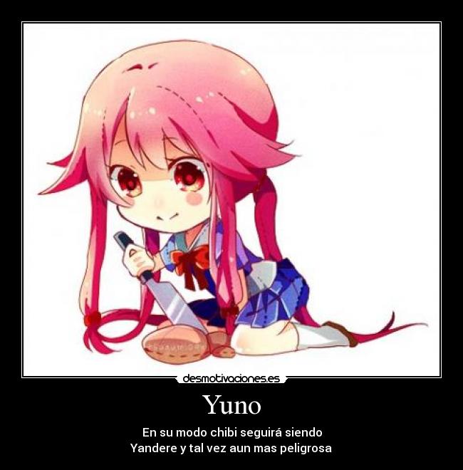 carteles anime mirai nikki yandere gasai yuno chibi desmotivaciones