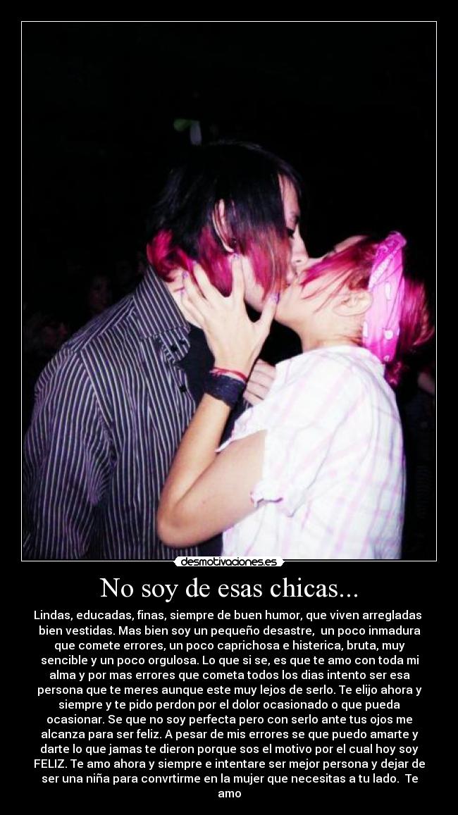 No soy de esas chicas... -