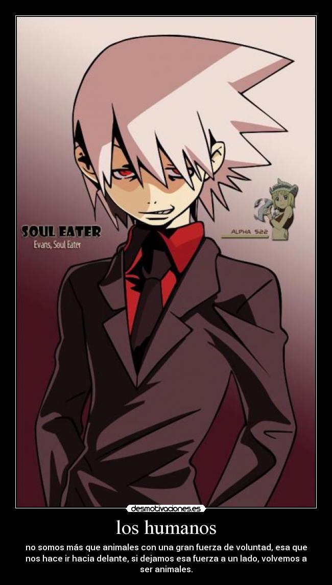 carteles soul eater evans desmotivaciones