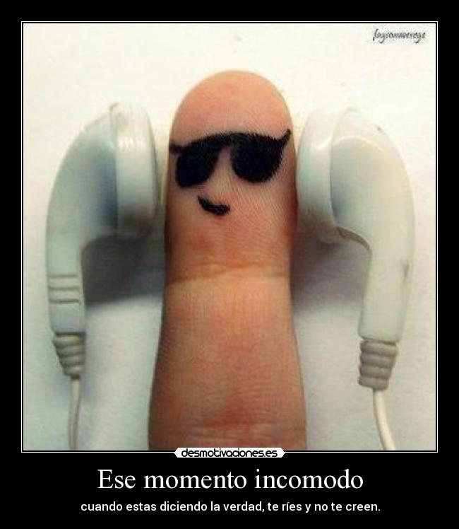 Ese momento incomodo - 