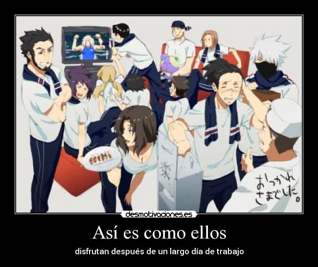 Así es como ellos - 