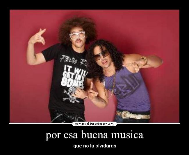 por esa buena musica - 