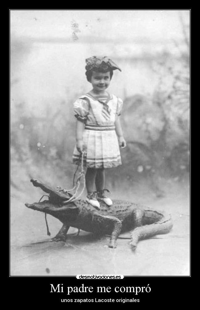 Mi padre me compró -