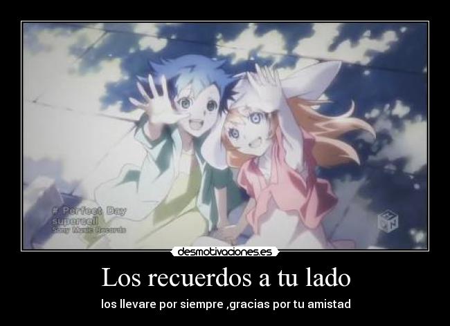 Los recuerdos a tu lado -