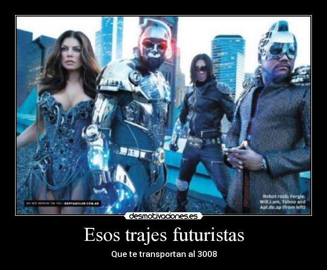 Esos trajes futuristas Desmotivaciones