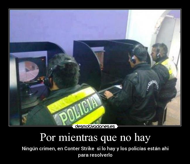 Por mientras que no hay -