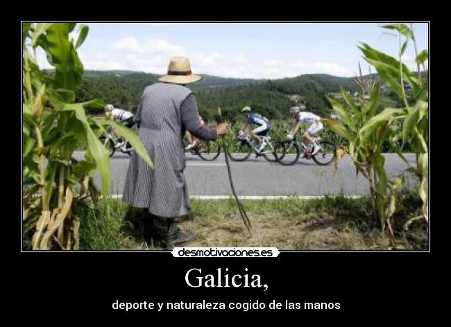 Galicia, - deporte y naturaleza cogido de las manos