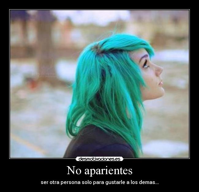 No aparientes -