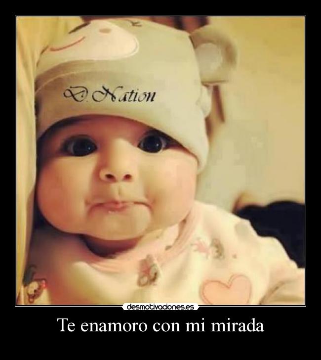 Te enamoro con mi mirada - 