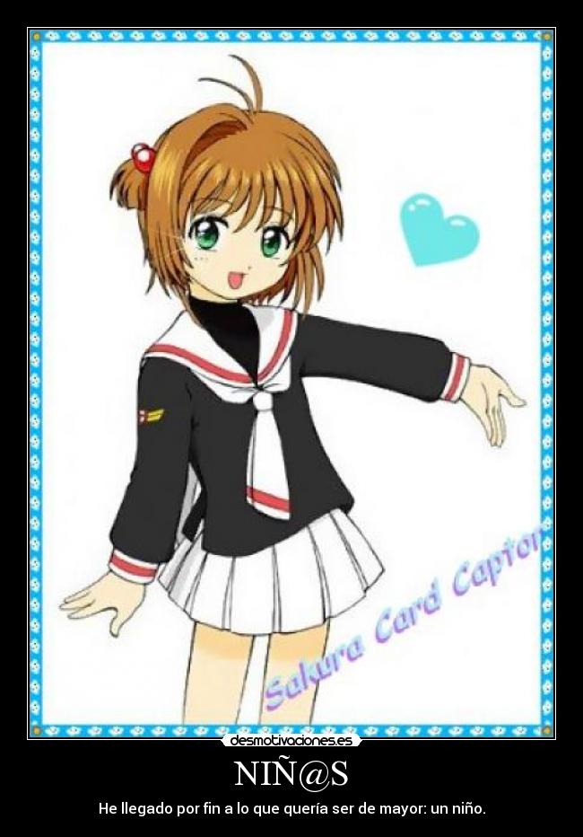 NIÑ@S - He llegado por fin a lo que quería ser de mayor: un niño.