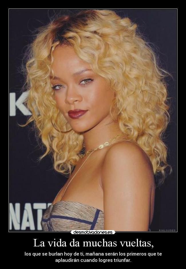 La vida da muchas vueltas, - 