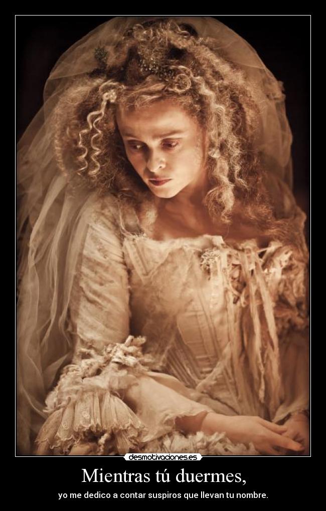 Mientras tú duermes, - 
