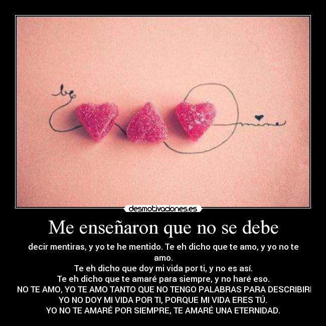 Me enseñaron que no se debe - 