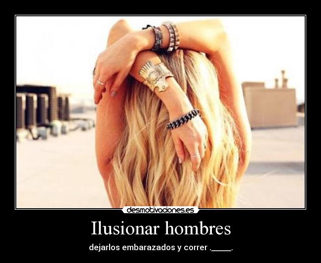 Ilusionar hombres - 