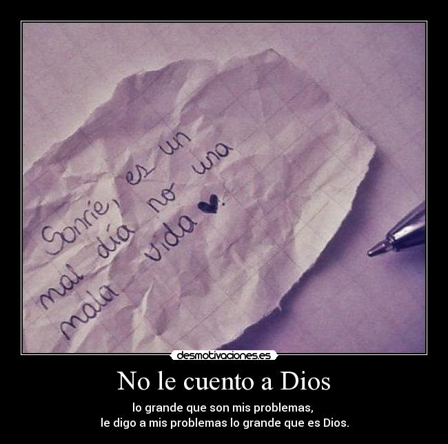 No le cuento a Dios -