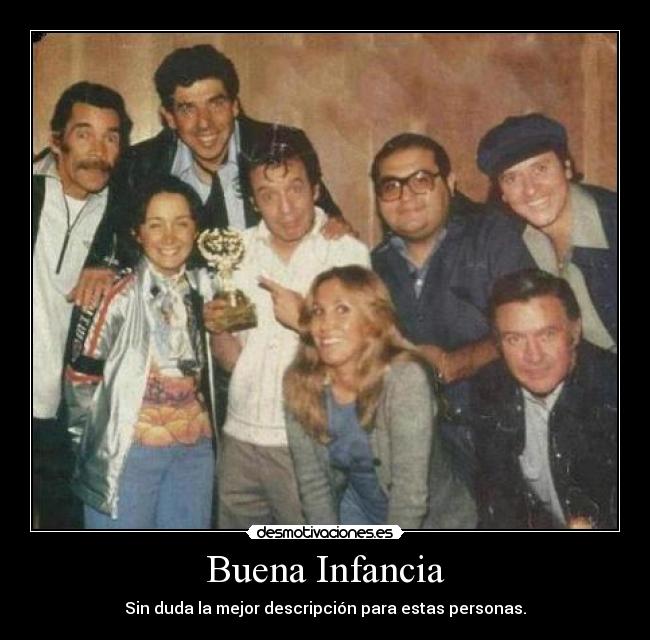 Buena Infancia -