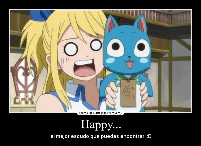 Happy... - el mejor escudo que puedas encontrar! :D