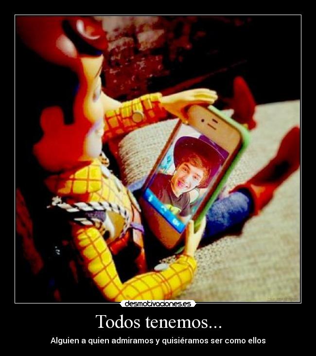 Todos tenemos... -