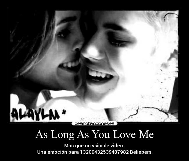 As Long As You Love Me -