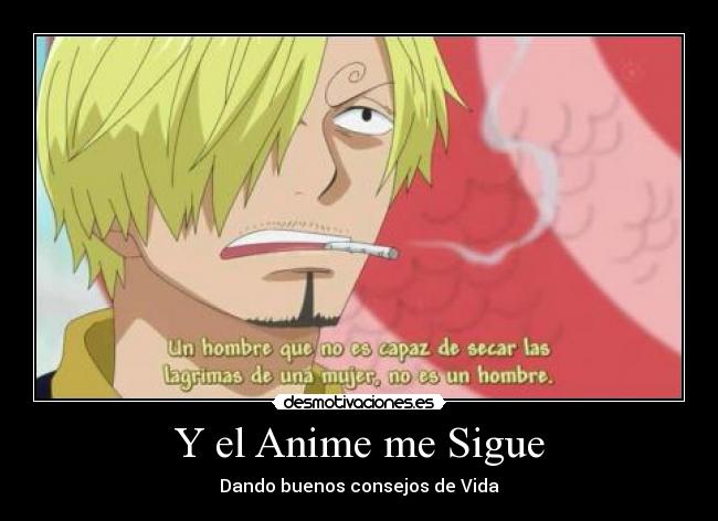 Y el Anime me Sigue - 