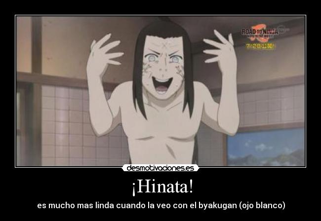 carteles neji hinata road ninja naruto desmotivaciones