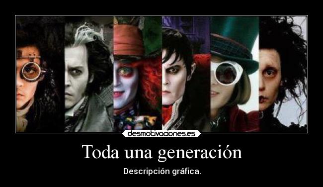 Toda una generación - Descripción gráfica.