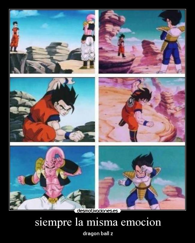 siempre la misma emocion - dragon ball z