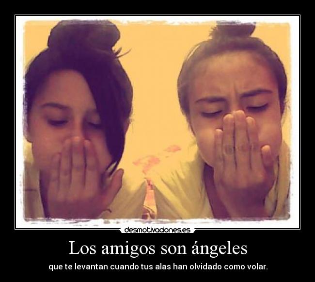 Los amigos son ángeles -