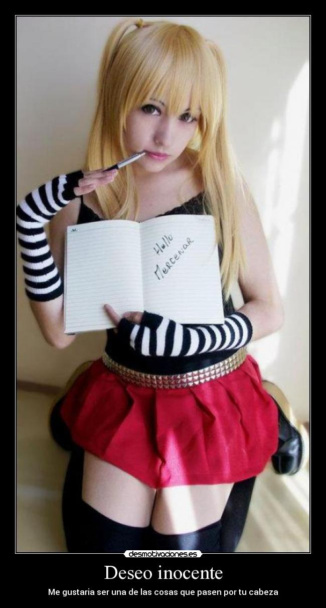 Deseo inocente - Me gustaria ser una de las cosas que pasen por tu cabeza