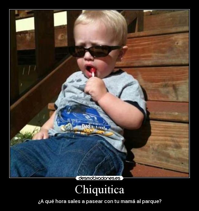 Chiquitica -