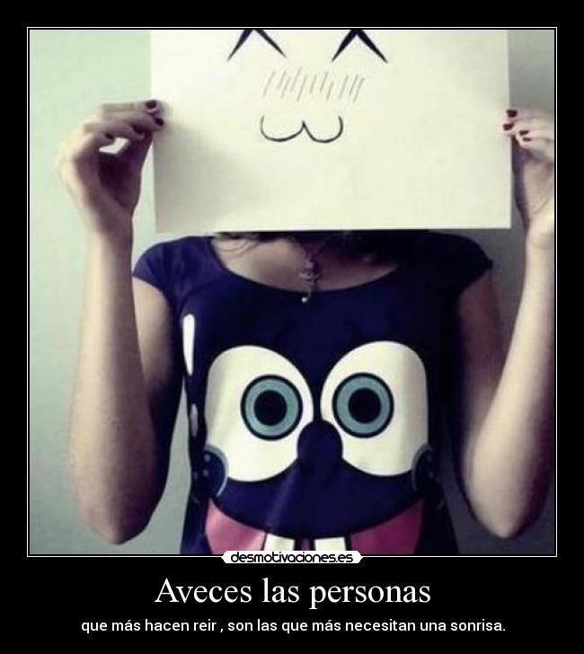 Aveces las personas -