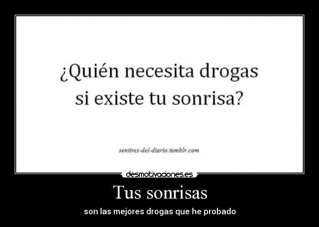 Tus sonrisas -