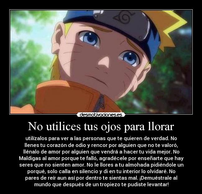 No utilices tus ojos para llorar - 