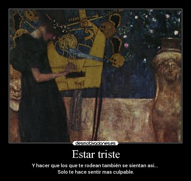 Estar triste -