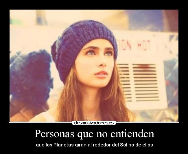 Personas que no entienden -
