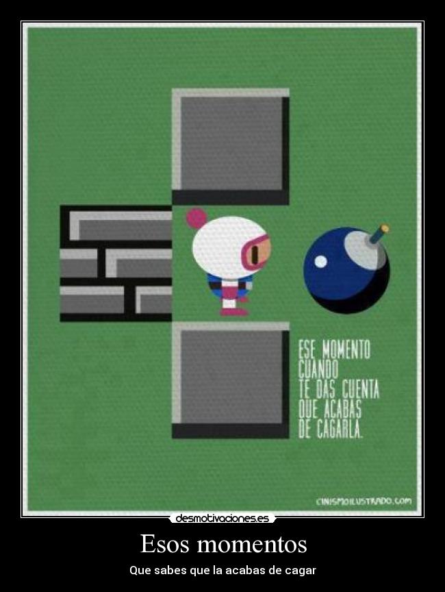 Esos momentos -