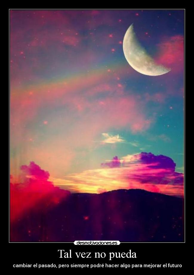 Tal vez no pueda - 