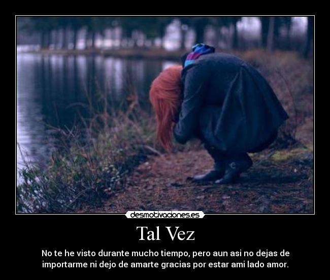 Tal Vez -