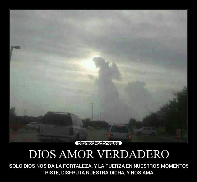 DIOS AMOR VERDADERO - 