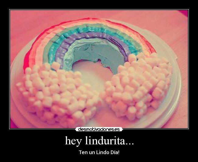 hey lindurita... - 