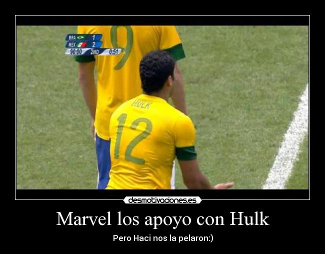 Marvel los apoyo con Hulk -