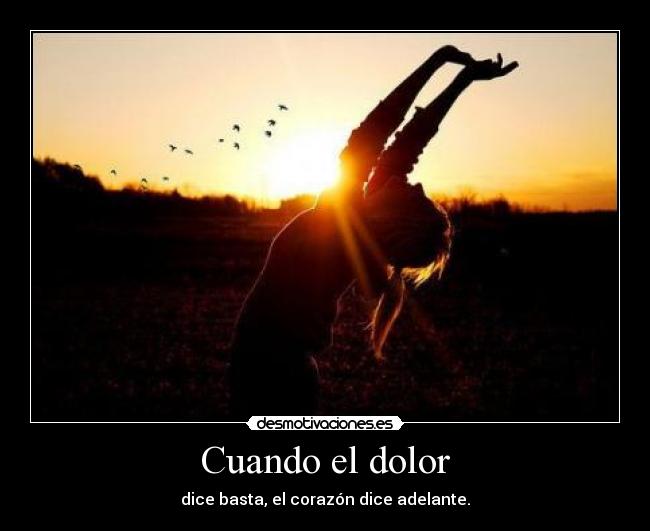 Cuando el dolor -